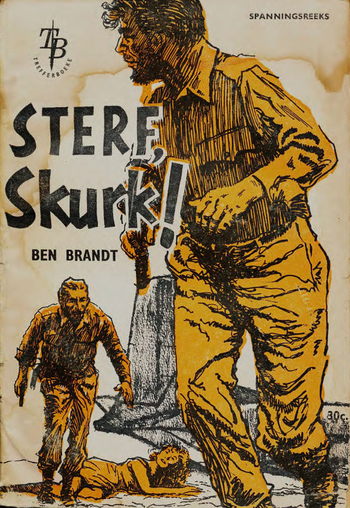 Sterf skurk - Ben Brandt